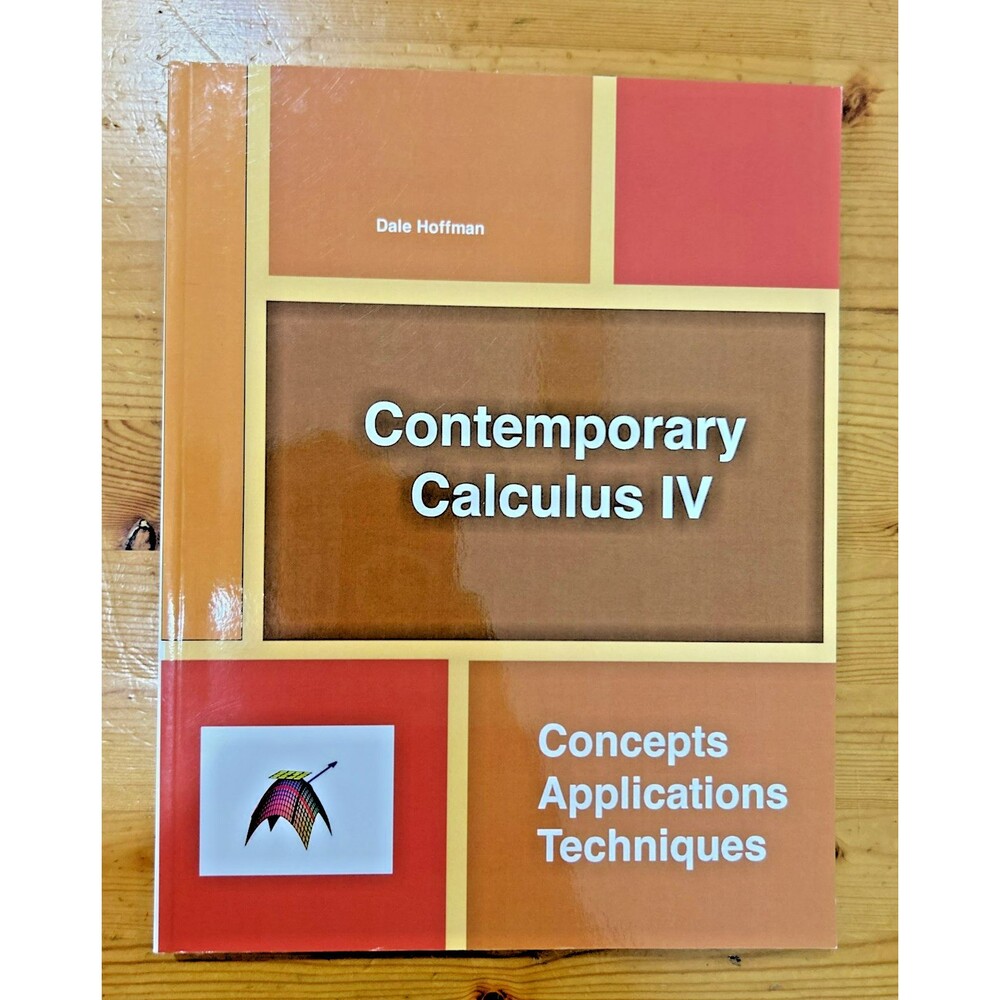 Contemporary Calculus IV by Dale Hoffman